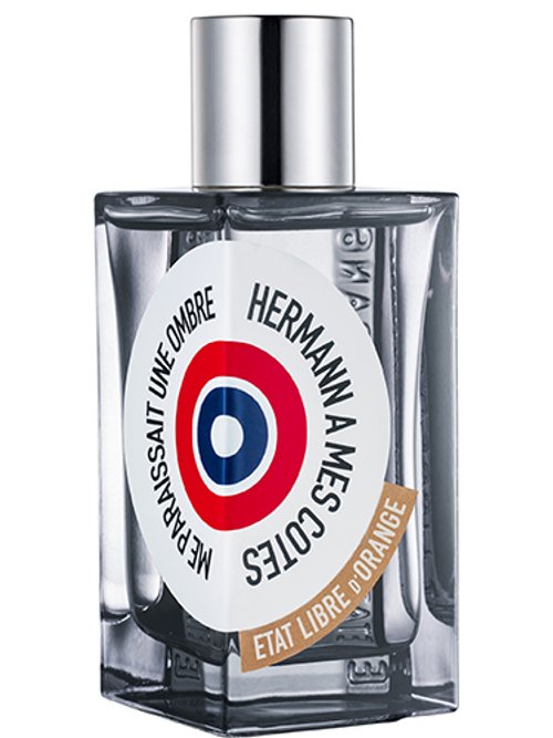 Etat Libre d'Orange Hermann A Mes Côtés Me Paraissait Une Ombre