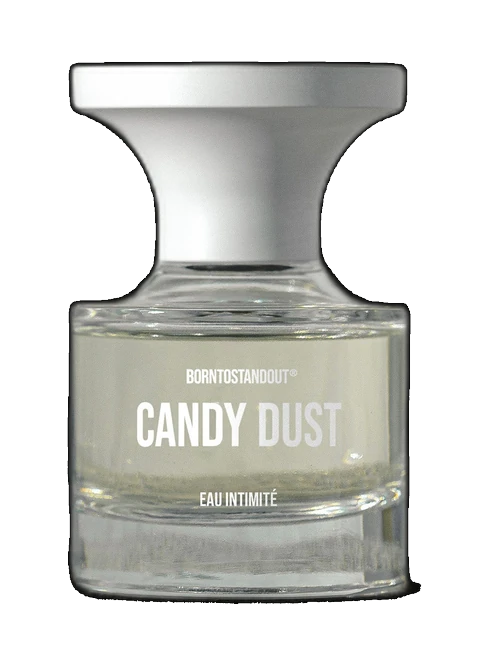Born to Stand Out Candy Dust